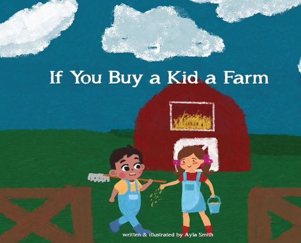 Cover image for If You Buy a Kid a Farm