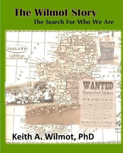 Cover image for The Wilmot Story - The Search for Who We Are