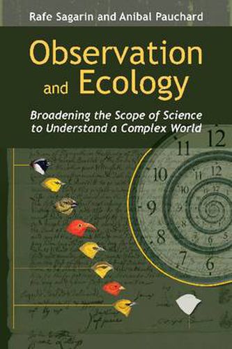 Cover image for Observation and Ecology: Broadening the Scope of Science to Understand a Complex World