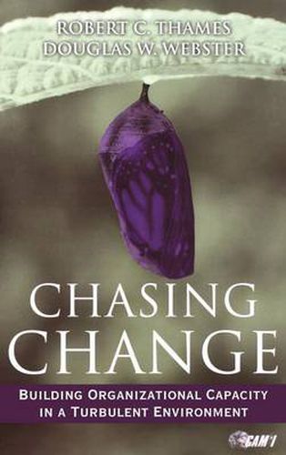 Cover image for Chasing Change: Building Organizational Capacity in a Turbulent Environment