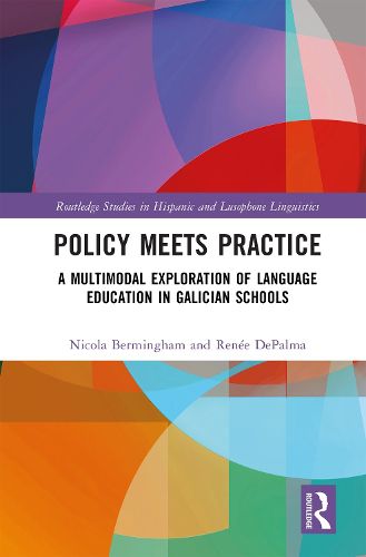 Cover image for Policy Meets Practice: A Multimodal Exploration of Language Education in Galician Schools