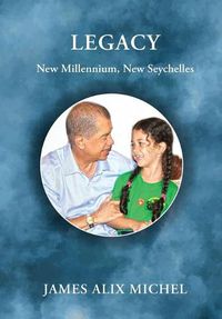 Cover image for Legacy: New Millennium, New Seychelles