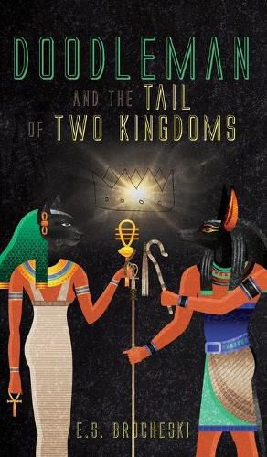 Cover image for Doodleman and the Tail of Two Kingdoms