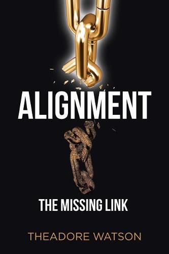 Cover image for Alignment: The Missing Link