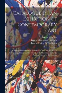 Cover image for Catalogue of an Exhibition of Contemporary Art