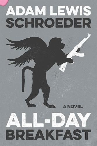 Cover image for All-Day Breakfast: A Novel