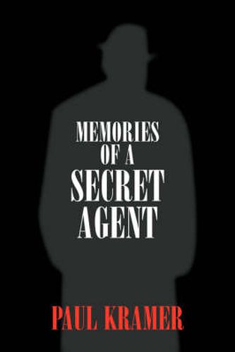 Cover image for Memories of a Secret Agent