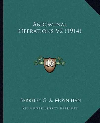 Abdominal Operations V2 (1914)