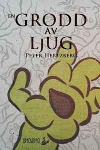 Cover image for En grodd av ljug