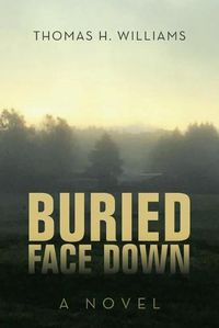 Cover image for Buried Face Down