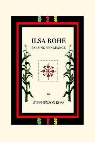 Cover image for Ilsa Rohe: Parsing Vengeance