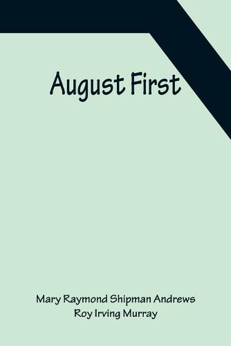 August First