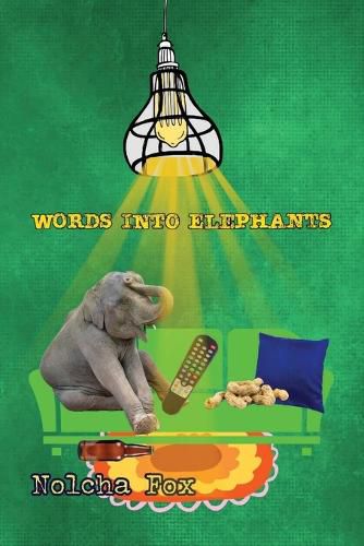 Cover image for Words into Elephants