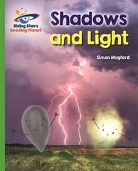 Cover image for Reading Planet - Shadows and Light - Green: Galaxy