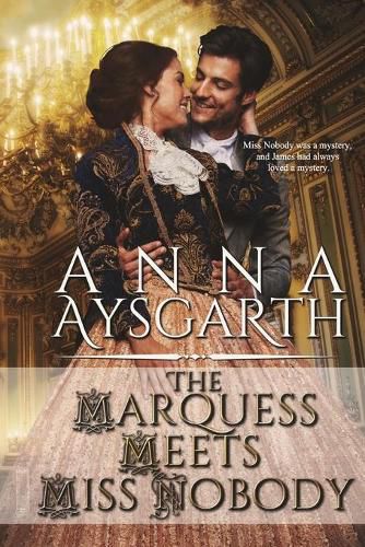 Cover image for The Marquess Meets Miss Nobody