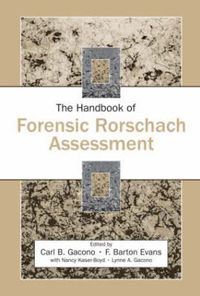 Cover image for The Handbook of Forensic Rorschach Assessment