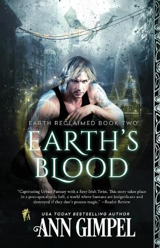 Earth's Blood: Dystopian Urban Fantasy
