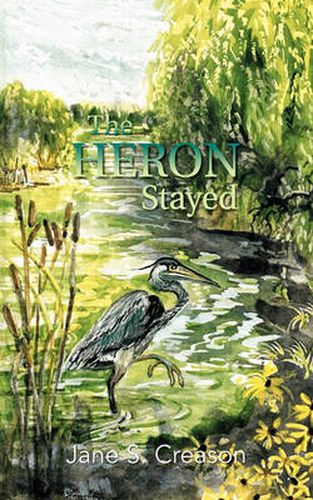 Cover image for The Heron Stayed