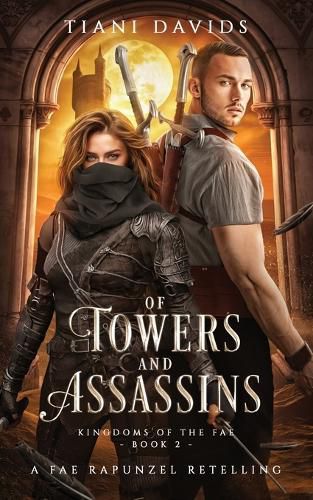 Cover image for Of Towers and Assassins