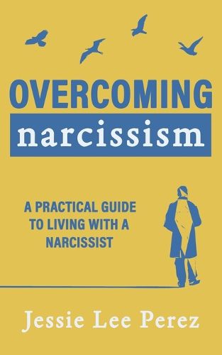 Cover image for Overcoming Narcissism