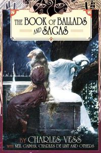 Cover image for Charles Vess' Book of Ballads