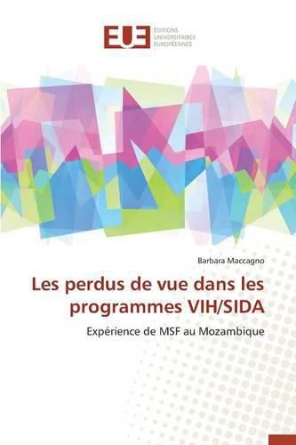 Cover image for Les Perdus de Vue Dans Les Programmes Vih/Sida