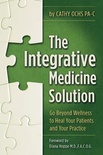 Cover image for The Integrative Medicine Solution