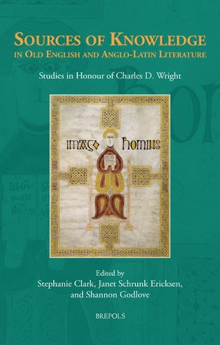 Cover image for Sources of Knowledge in Old English and Anglo-Latin Literature