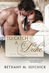 Cover image for To Catch A Duke