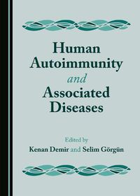 Cover image for Human Autoimmunity and Associated Diseases