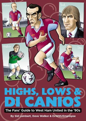 Cover image for Highs, Lows & Di Canios
