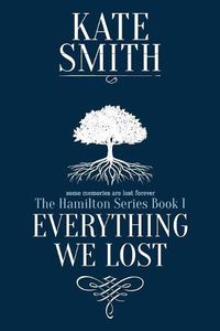 Cover image for Everything We Lost