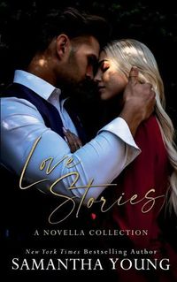 Cover image for Love Stories: A Novella Collection