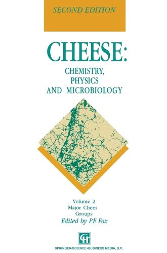 Cover image for Cheese: Chemistry, Physics and Microbiology