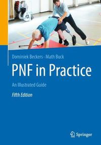 Cover image for PNF in Practice: An Illustrated Guide