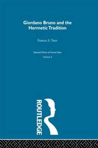 Cover image for Giordano Bruno & Hermetic Trad