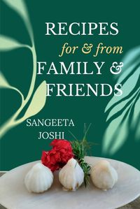 Cover image for Recipes for and from Family and Friends