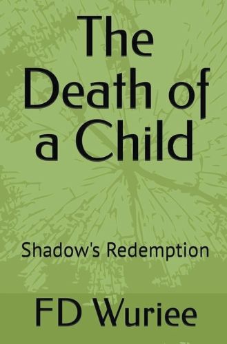 Cover image for The Death Of a Child