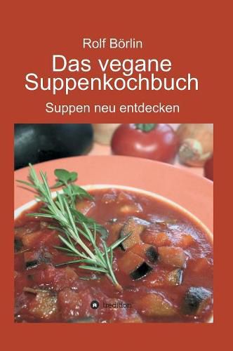 Cover image for Das vegane Suppenkochbuch