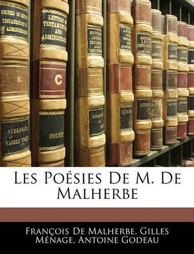 Les Poesies de M. de Malherbe