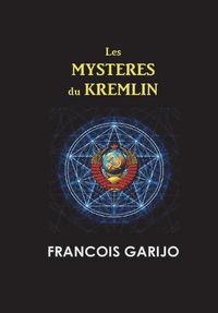 Cover image for Les Mysteres Du Kremlin