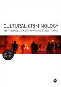 Cover image for Cultural Criminology: An Invitation