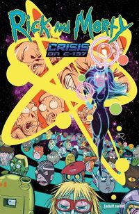 Cover image for Rick and Morty: Crisis on C-137