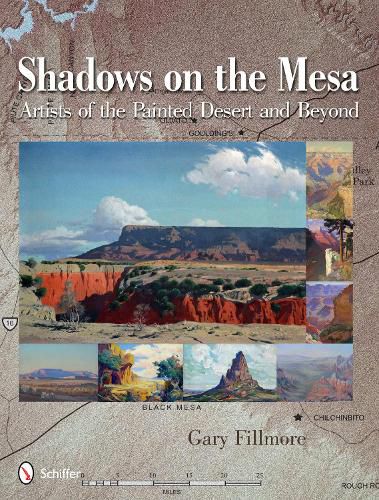 Cover image for Shadows on the Mesa: Artists of the Painted Desert and Beyond