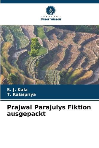Cover image for Prajwal Parajulys Fiktion ausgepackt