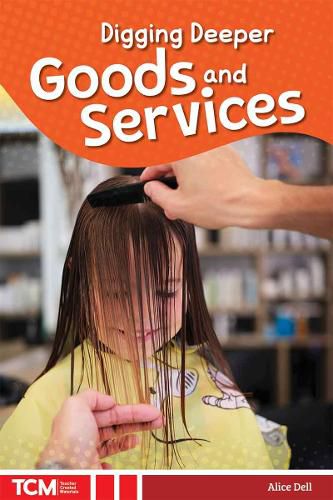 Cover image for Digging Deeper: Goods and Services