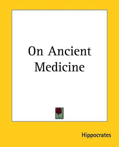 On Ancient Medicine