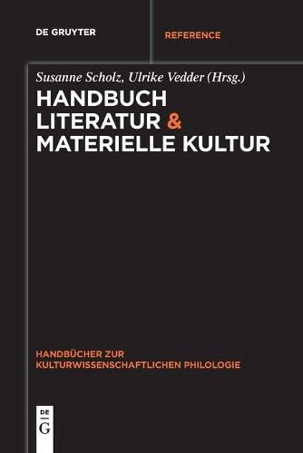 Cover image for Handbuch Literatur & Materielle Kultur