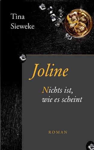 Cover image for Joline: Nichts ist, wie es scheint.