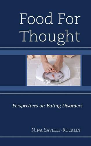 Cover image for Food for Thought: Perspectives on Eating Disorders